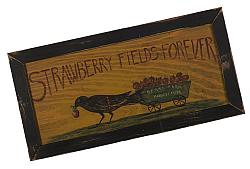 Strawberry Fields Wood Sign